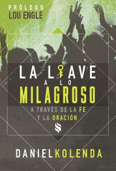 la llave a lo milagroso (ebook)-9781933446394
