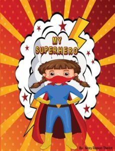 my superhero-9781945393594