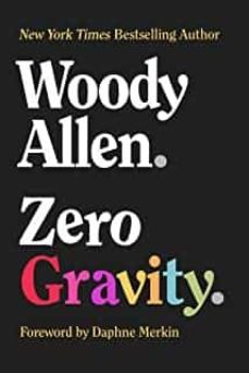 zero gravity-woody allen-9781956763294