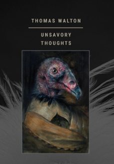 unsavory thoughts (ebook)-thomas walton-9781963846294