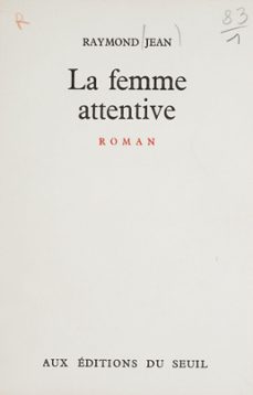 la femme attentive (ebook)-raymond jean-9782021263794