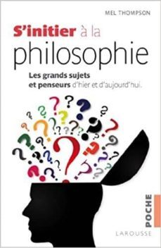 s initier a la philosophie-mel thompson-9782035896094