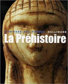 la prehistoire-denis vialou-9782070118694
