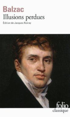 illusions perdues-honore de balzac-9782070309894