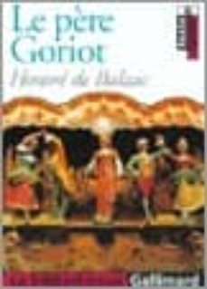 le pere goriot-honore de balzac-9782070414994