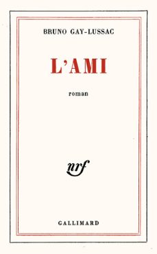l'ami (ebook)-bruno gay-lussac-9782072140594