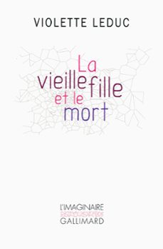 la vieille fille et le mort (ebook)-violette leduc-9782072619694