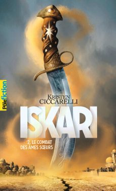 iskari (tome 2) - le combat des ames surs (ebook)-kristen ciccarelli-9782075083294