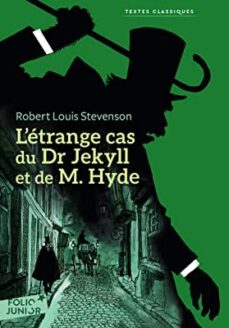 l etrange cas du dr jekyll et de m. hyde-robert louis stevenson-9782075094894