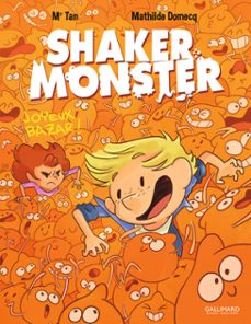 shaker monster (tome 3) - joyeux bazar ! (ebook)-mr tan-mathilde domecq-9782075099394