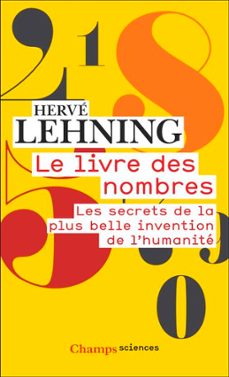 le livre des nombres. les secrets de la plus belle invention de l'humanite (ebook)-herve lehning-9782080442994