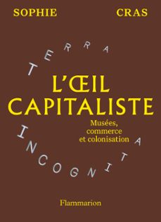l'œil capitaliste (ebook)-sophie cras-9782080492494
