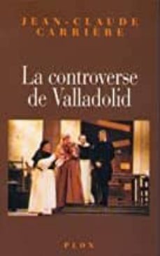 la controverse de valladolid-9782081427594