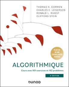 algorithmique - 4e éd.-thomas h. cormen-charles leiserson-ronald rivest-9782100891894