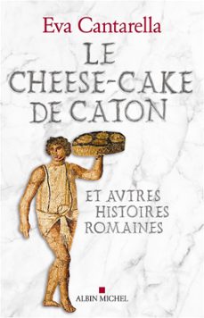 le cheese-cake de caton (ebook)-eva cantarella-9782226389794