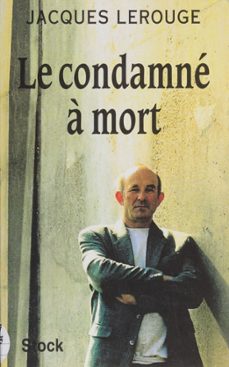 le condamne a mort (ebook)-jacques lerouge-9782234100794