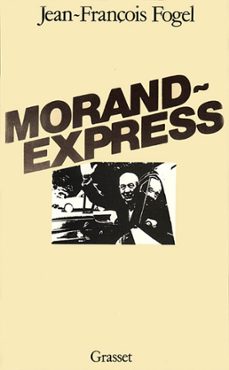 morand-express (ebook)-jean françois fogel-9782246253594