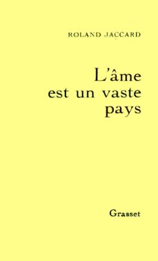 l'ame est un vaste pays (ebook)-roland jaccard-9782246330394