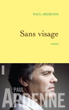 sans visage (ebook)-paul ardenne-9782246798194
