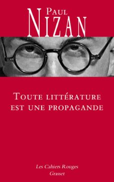 toute litterature est une propagande (ebook)-paul nizan-9782246839194
