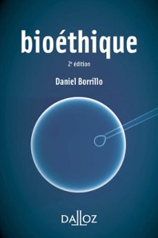 bioethique 2ed (ebook)-daniel borrillo-9782247218394