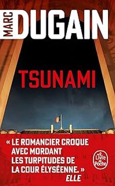 tsunami-marc dugain-9782253907794