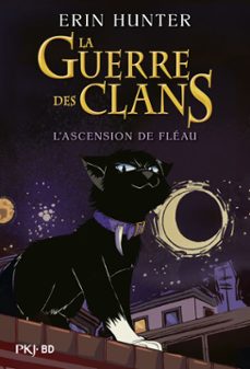 la guerre des clans - bd : l'ascension de fléau-erin hunter-9782266358194