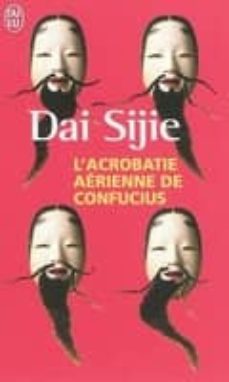 l acrobatie aerienne de confucius-dai sijie-9782290027394