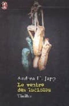 le ventre des lucioles-9782290319994