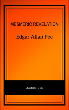 mesmeric revelation (ebook)-edgar allan poe-9782291007494