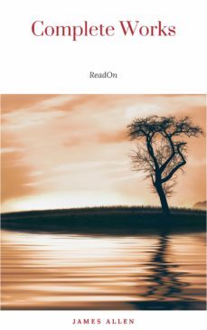 james allen: the complete collection (ebook)-james allen-9782291035794