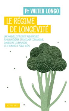 le regime de longevite (ebook)-valter longo-9782330104894