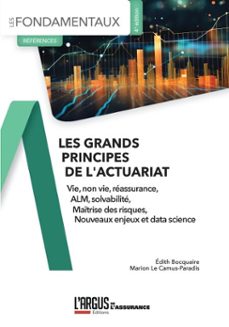 les grands principes de l'actuariat-édith bocquaire-marion le camus-paradis-9782354746094