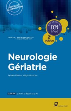 neurologie - gériatrie (2e édition) (ebook)-sylvain rheims-régis gonthier-9782361100094