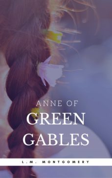 anne of green gables collection: anne of green gables, anne of the island, and more anne shirley books (book center) (ebook)-lucy maud montgomery-9782377870394
