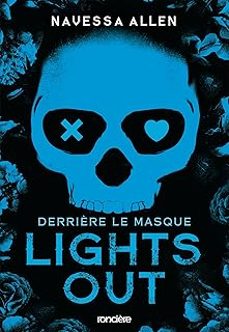 lights out: derrière le masque-navessa allen-9782385662394