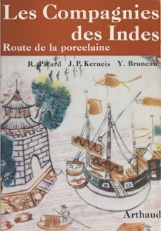 les compagnies des indes (ebook)-yves bruneau-jean-pierre kerneis-rené picard-9782403045994