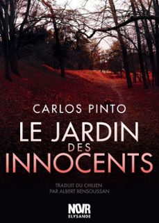 le jardin des innocents (ebook)-carlos pinto-9782487898394