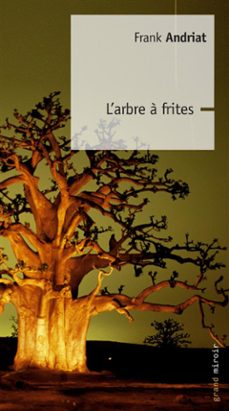 l'arbre a frites (ebook)-frank andriat-9782507050894