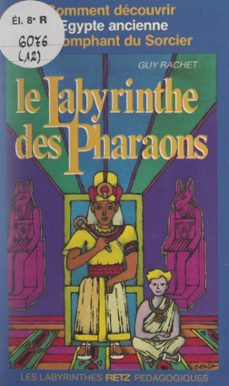 le labyrinthe des pharaons (ebook)-guy rachet-9782725682594