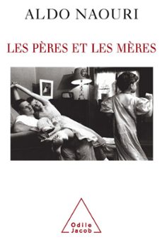 les pères et les mères (ebook)-aldo naouri-9782738186294