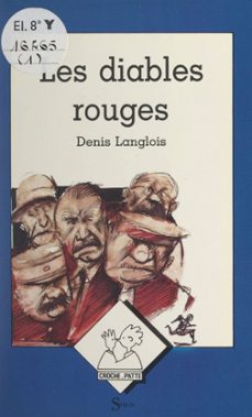 les diables rouges (ebook)-denis langlois-9782748528794
