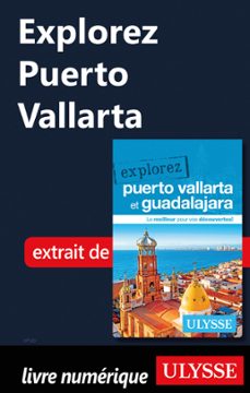 explorez puerto vallarta-rodolphe lasnes-9782765872894