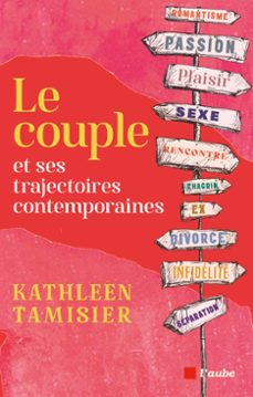 le couple et ses trajectoires contemporaines (ebook)-kathleen tamisier-9782815967594