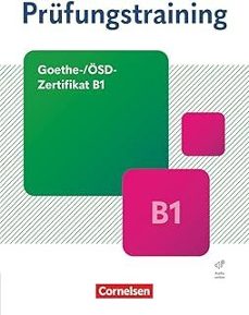 prufungstraining goethe-/osd-zertifikat b1-9783061232894
