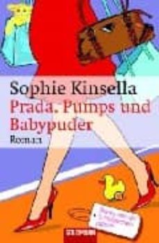 prada, pumps und babypuder-sophie kinsella-9783442464494