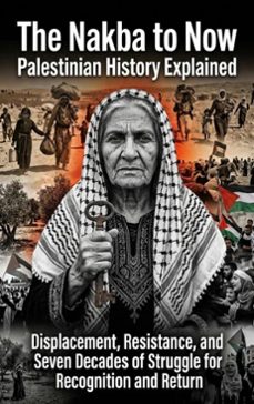 the nakba to now: palestinian history explained (ebook)-alex linden-9783565319794