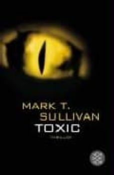 toxic-mark t. sullivan-9783596510894
