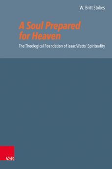 a soul prepared for heaven (ebook)-w. britt stokes-9783647560694