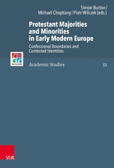 protestant majorities and minorities in early modern europe (ebook)-9783647571294